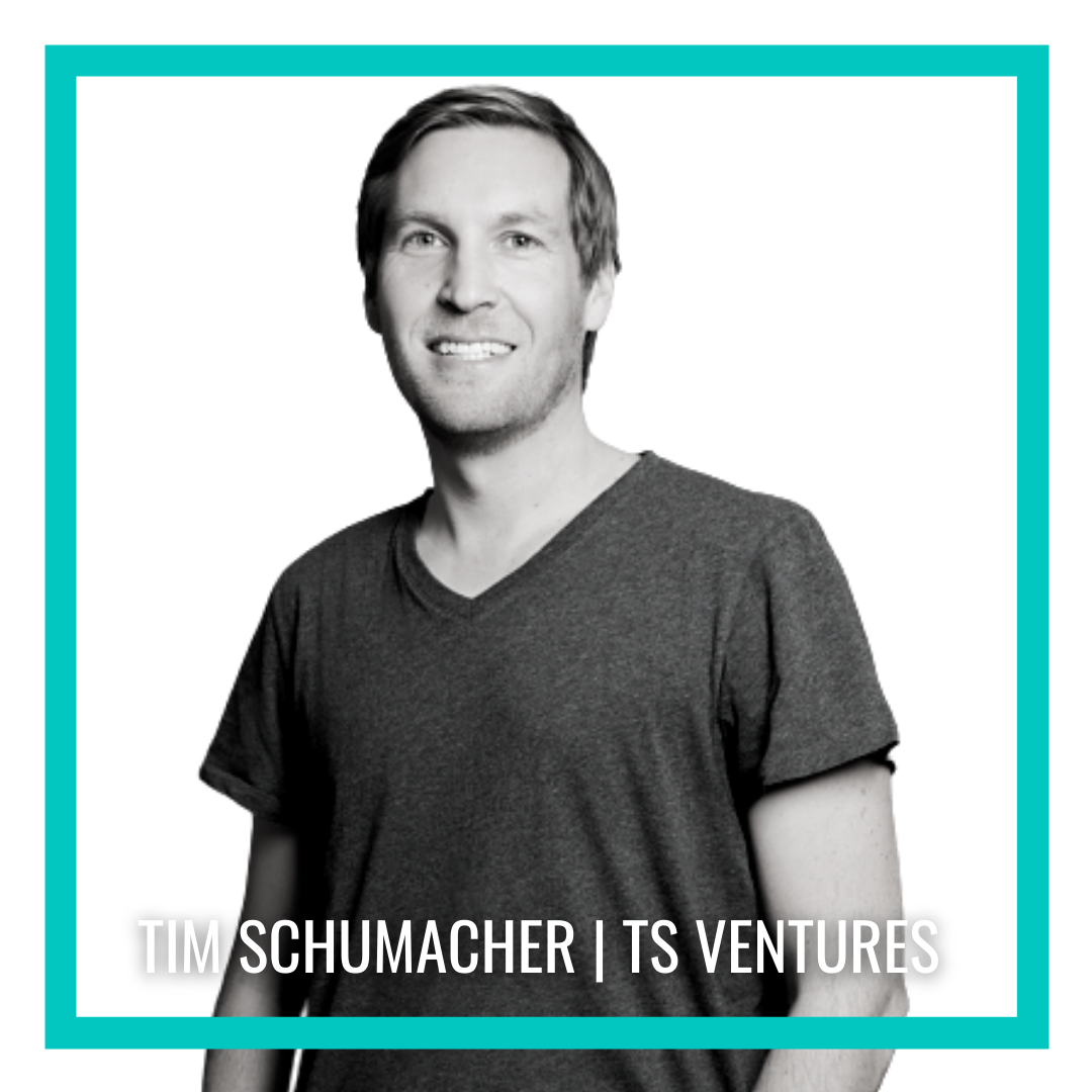 Tim Schumacher TS Ventures